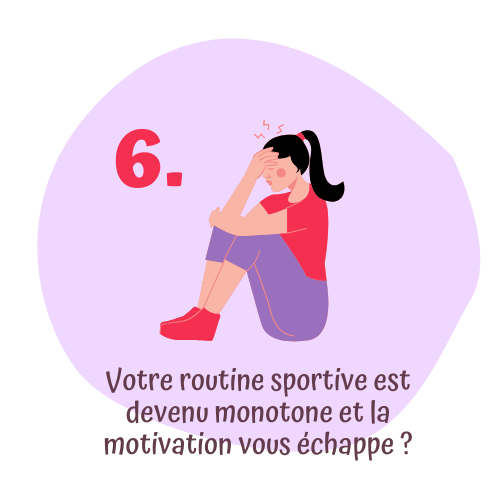 Votre routine sportive est devenu monotone et la motivation vous échappe ?